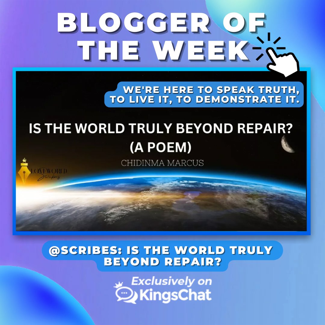 KingsChat_'s tweet photo. 🌟Blogger Of The Week 🌟

Recognising a talented blogger on the KingsChat App!
Congratulations @lwscribes 🥳

Check out their posts on the KingsChat App, available for download at https://t.co/7rPZ6pL2e6 or via the App Store and Google Play Store 🌟

#blogger #KingsChat #poem https://t.co/IqTELPaXSP