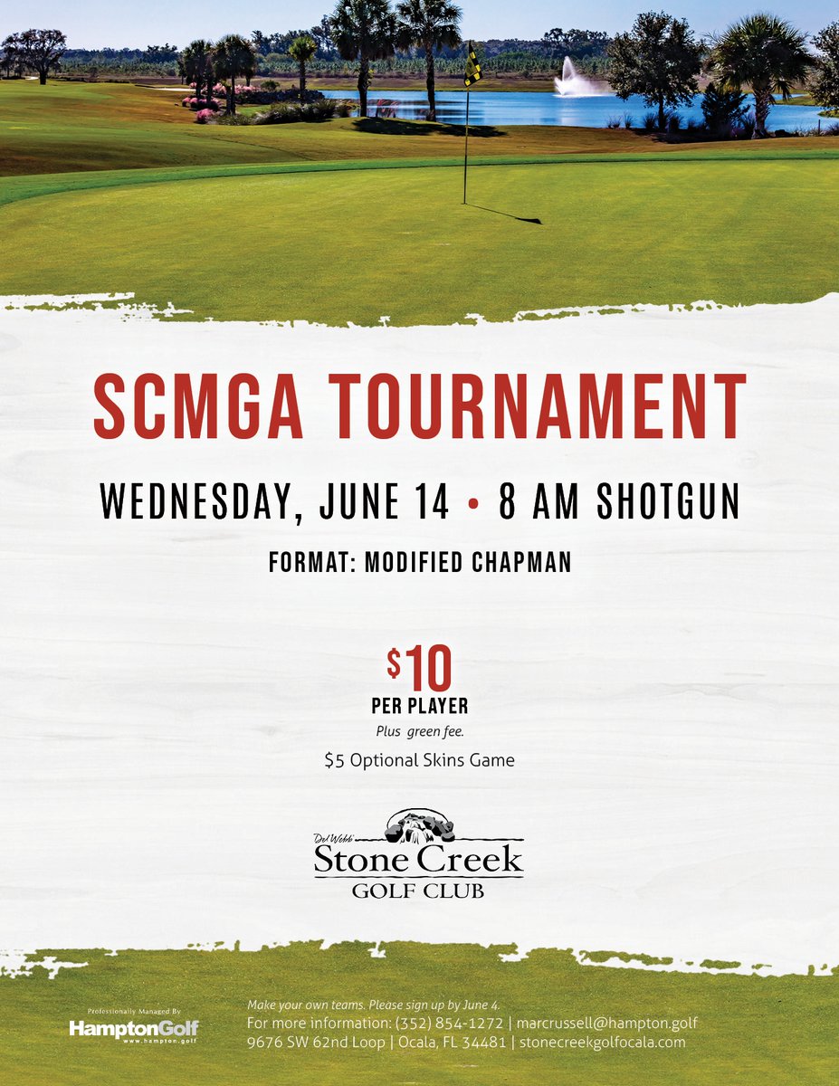 SCMGA Members, the SCMGA Tournament event is Wednesday, June 14!

▪️ 8AM Shotgun
▪️ Modified Chapman
▪️ Make Your Own Teams

$10 Per Player
Plus applicable trail and green fees.

Make your own teams. Please sign-up by June 4. Call the Golf Shop to sign-up today! (352) 854-1272