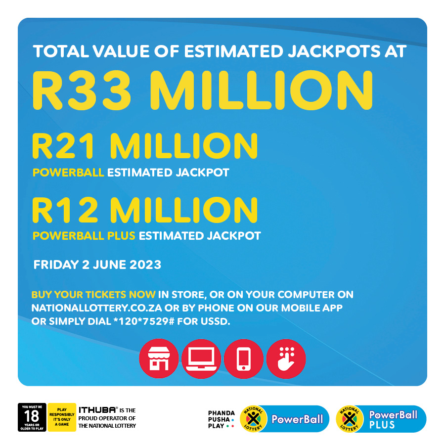 Stand a chance to win your share of R33 MILLION in total estimated #PowerBall & #PowerBallPLUS jackpots this Friday! Play #PowerBall for an estimated R21 MILLION & #PowerBallPLUS for an estimated R12 MILLION. #PhandaPushaPlay