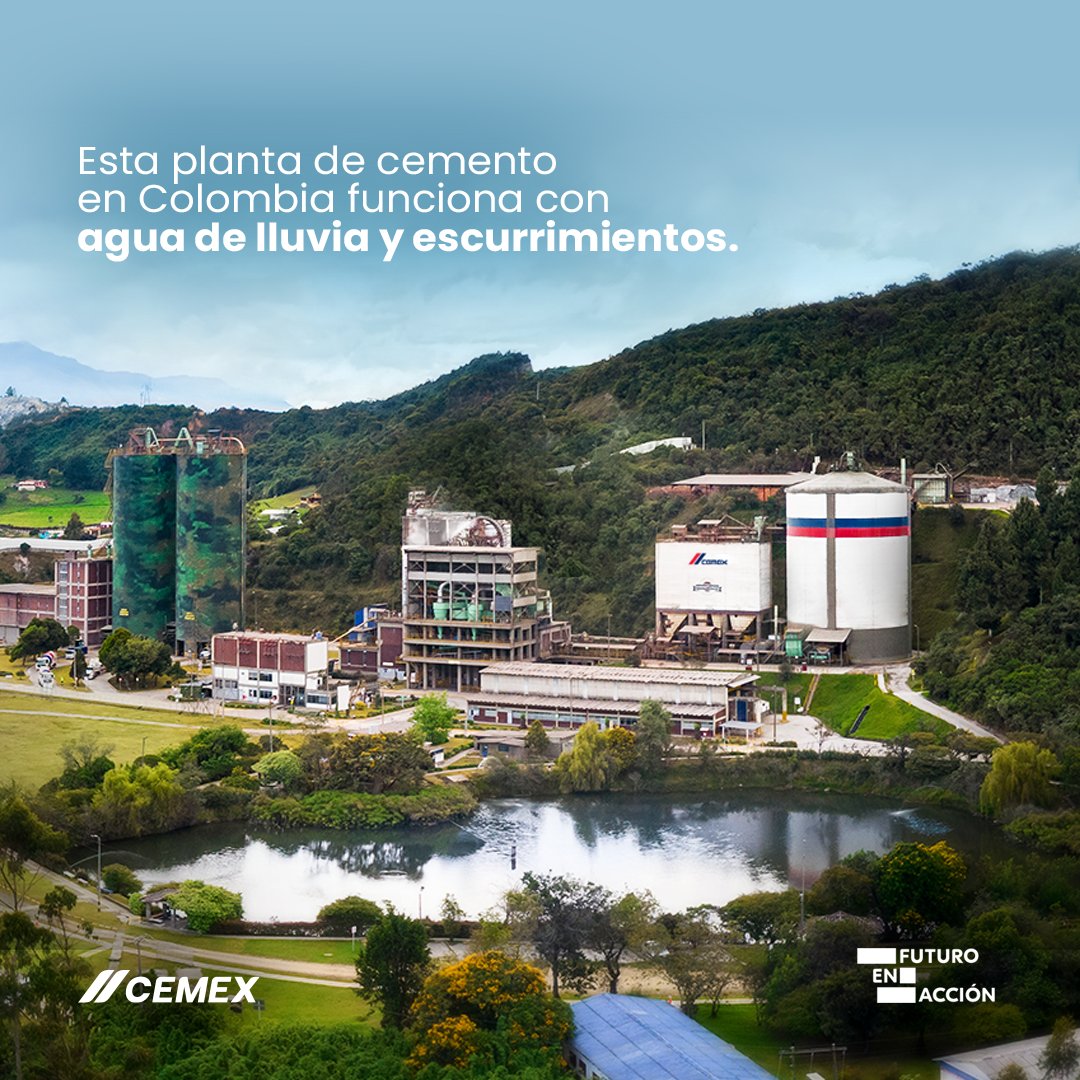 CEMEX's tweet photo. La planta de cemento de #Cemex en Santa Rosa, Colombia, ya no utiliza agua dulce. Ahora se abastece de lluvia y escurrimientos, reciclando el 95% de toda el agua. Este logro se alinea con nuestros objetivos para proteger el recurso más valioso del planeta. #FuturoEnAcción https://t.co/wUM47Zz3YP
