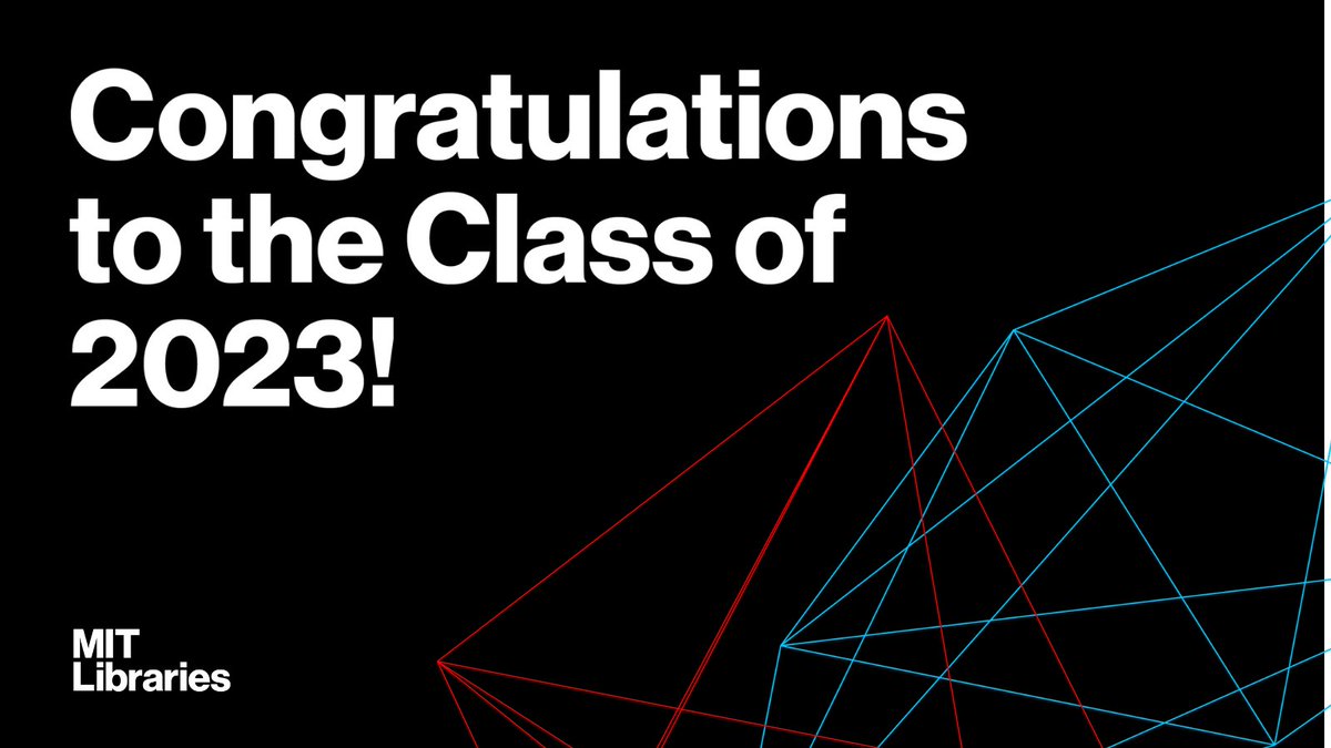 Congratulations to the entire Class of 2023 and to our graduating student workers -- thanks for all you have done for the MIT Libraries! #MIT2023