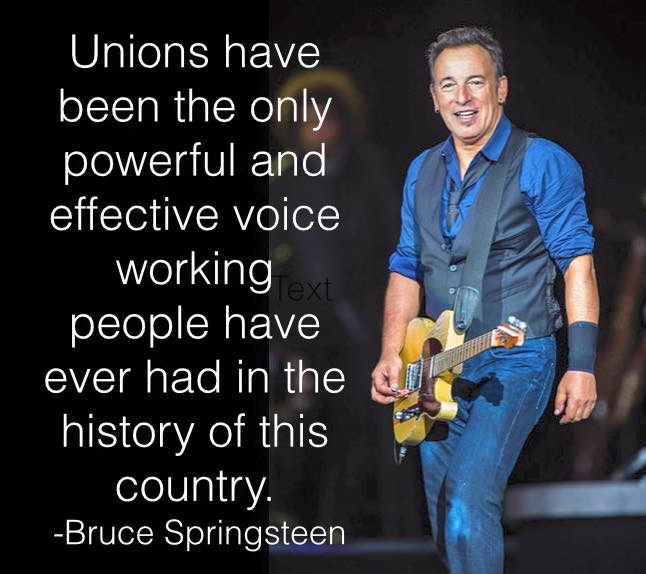 Bruce Springsteen rocks. #UnionsForAll