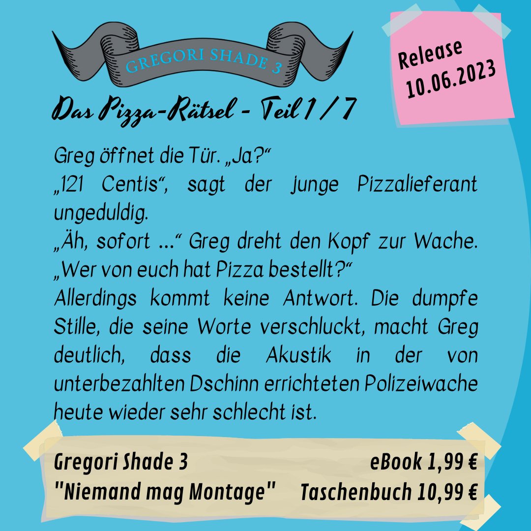 Nun, wie versprochen, es beginnt: Das Pizza-Rätsel, der erste "Fall" von Band 3. Welches Mitglied der Wache hat sich hier Pizza liefern lassen? Greg war es schon mal nicht ...
#Buchwerbung #Schnipsel #kriminalroman #krimi #fantasybookseries
