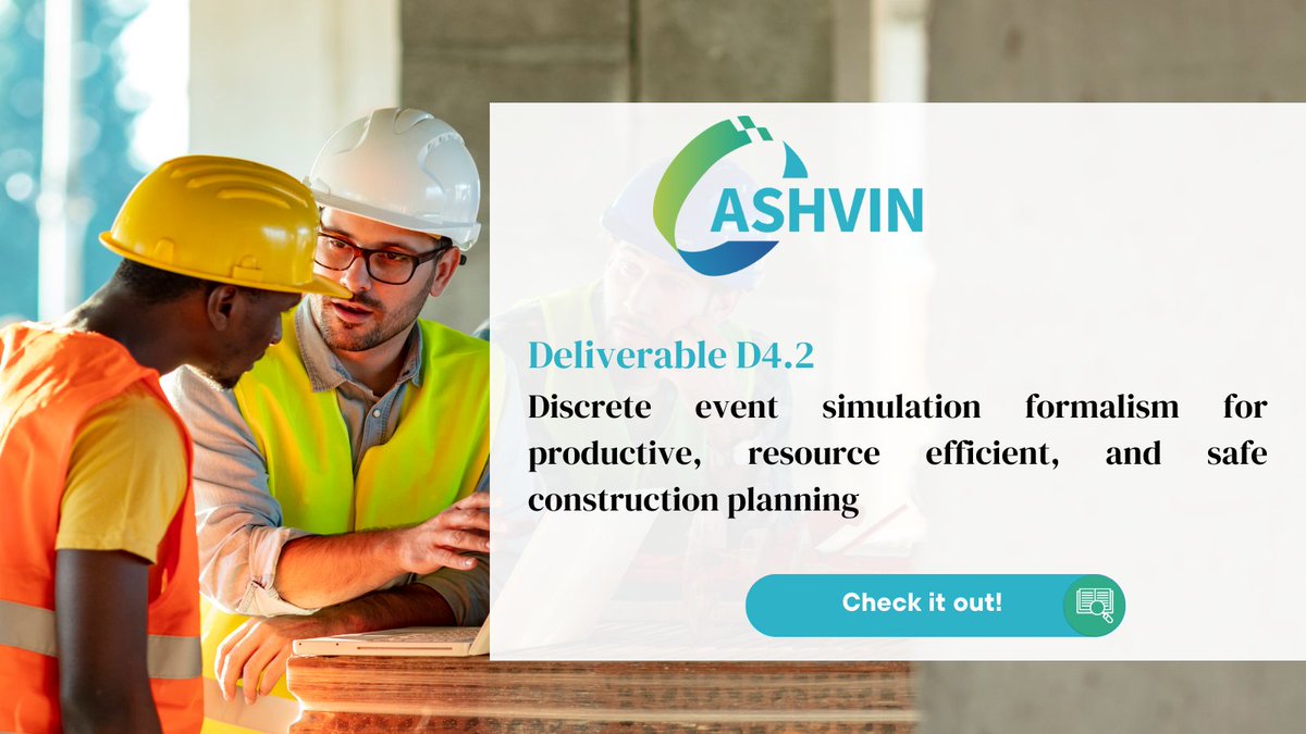 AshvinH2020's tweet image. 🧐🔎The #ASHVINTeam explains how our approach to discrete event simulation can help with productive, resource-efficient, and safe #construction planning.

Download the deliverable to learn more
👇👇👇
🔗zenodo.org/record/7220125