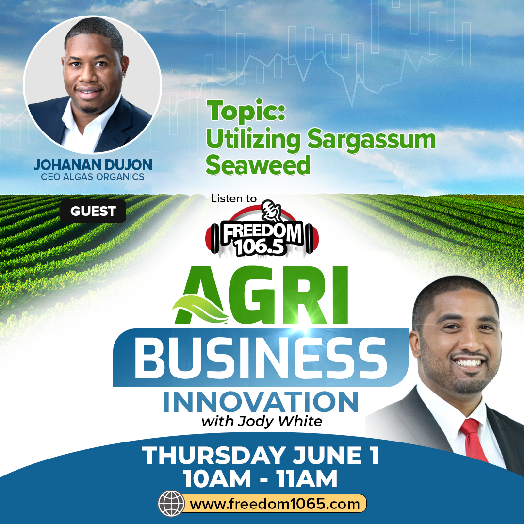 Sargassum is a genus of large brown seaweed that floats in island-like masses.

How can this plant be utilized for our benefit? CEO of Algas Organics TnT, Johanan Dujon will share just that.

Tune in now to Agri-Business on Freedom 106.5FM with host Jody White to learn more.