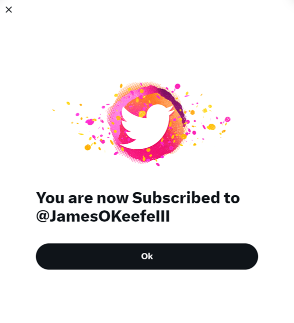 @JamesOKeefeIII @OKeefeMedia  Just subscribed.  Join US & James in the #Fight4Justice!!! #MMTLP4OMG #WeComin  $MMTLP $MMAT #NobodyFightsAlone