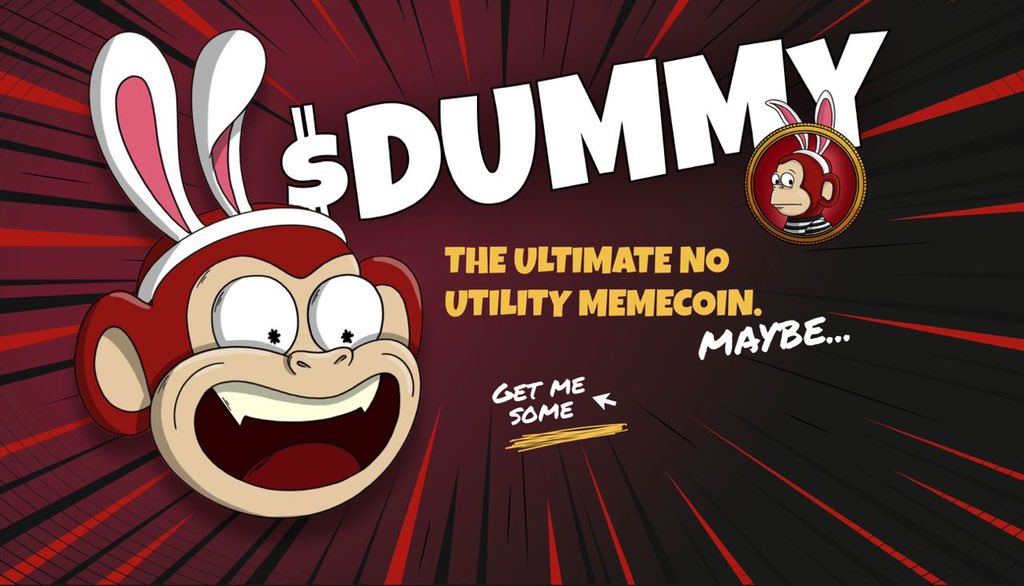 $DUMMY 🚀🔥🧠

TO THE FCKN MOON!! 
#DummyCoin #DummyArmy