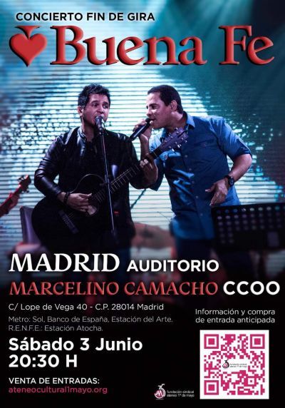 🇨🇺🎤"Concierto fin de gira de Buena Fe en el Auditorio Marcelino Camacho".

📍Madrid, sábado 3 de junio a las 20.30h.

➡️20:00h, Concentración: "Contra el Fascismo y el Bloqueo a Cuba".

📢¡Todas y todos nos jugamos mucho en ello! ¡ No te lo pierdas!.👇
lc.cx/TO6ADk