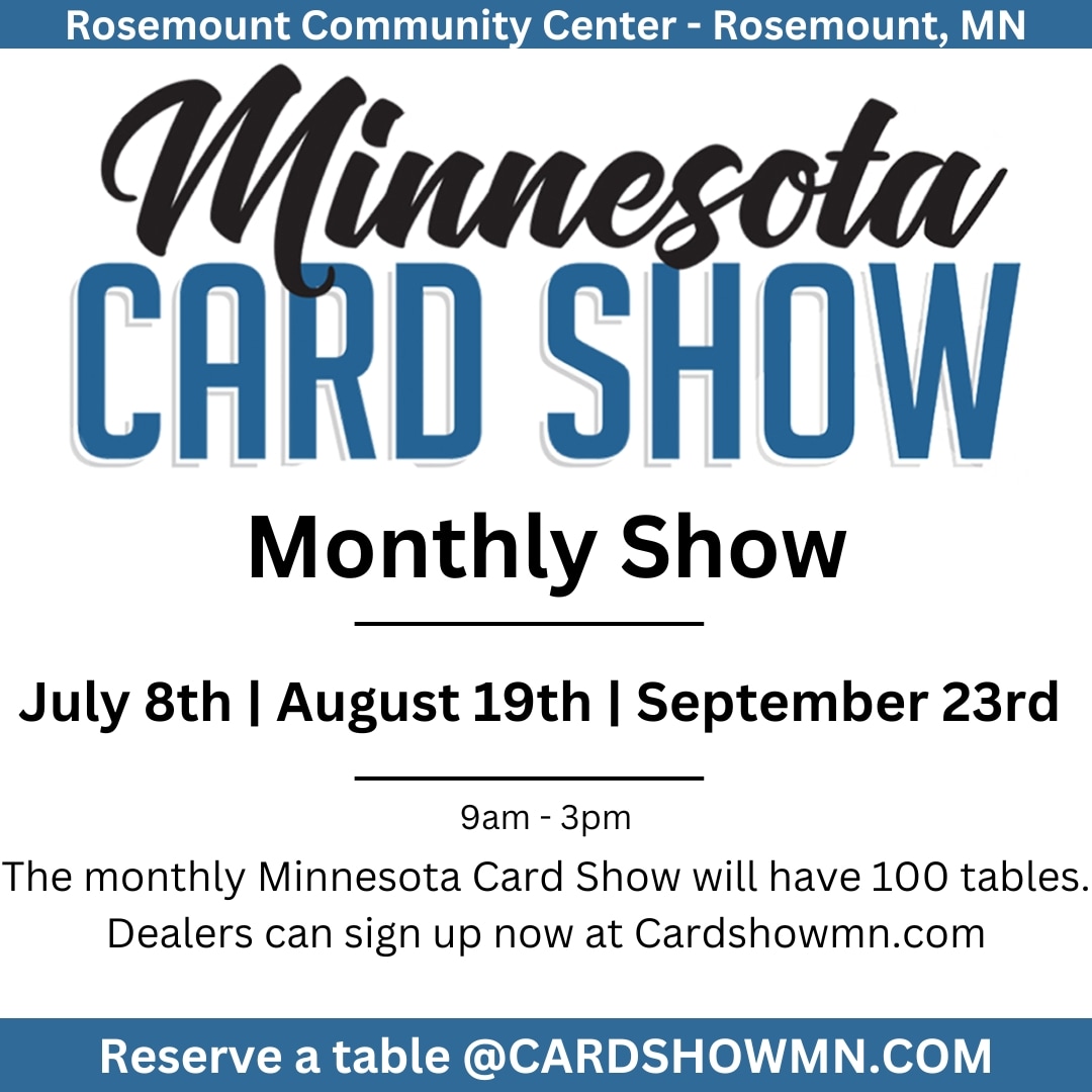 Announcing the Monthly Minnesota Card Show. The first show is July 8th. There will be 100 tables. Free Admission Learn more or buy your table' Cardshowmn.com @CardPurchaser @sports_sell @SportsSell3