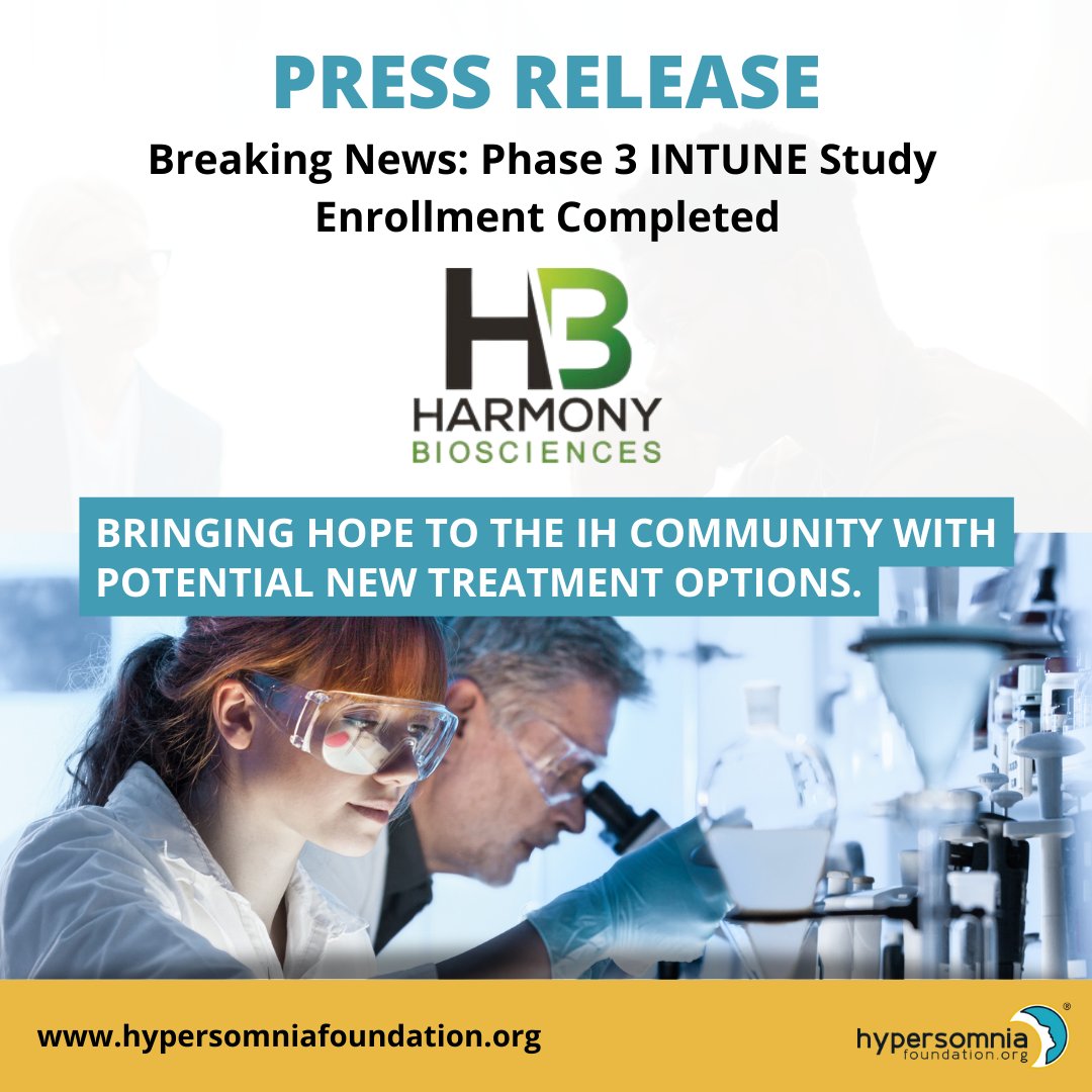 🔬 @HarmonyBio completes enrollment of Phase 3 INTUNE study in idiopathic hypersomnia.

See the full Press Release of this major milestone for the IH community here: prnewswire.com/news-releases/… 

#idiopathichypersomnia #IH #sleepdisorder #hypersomnia