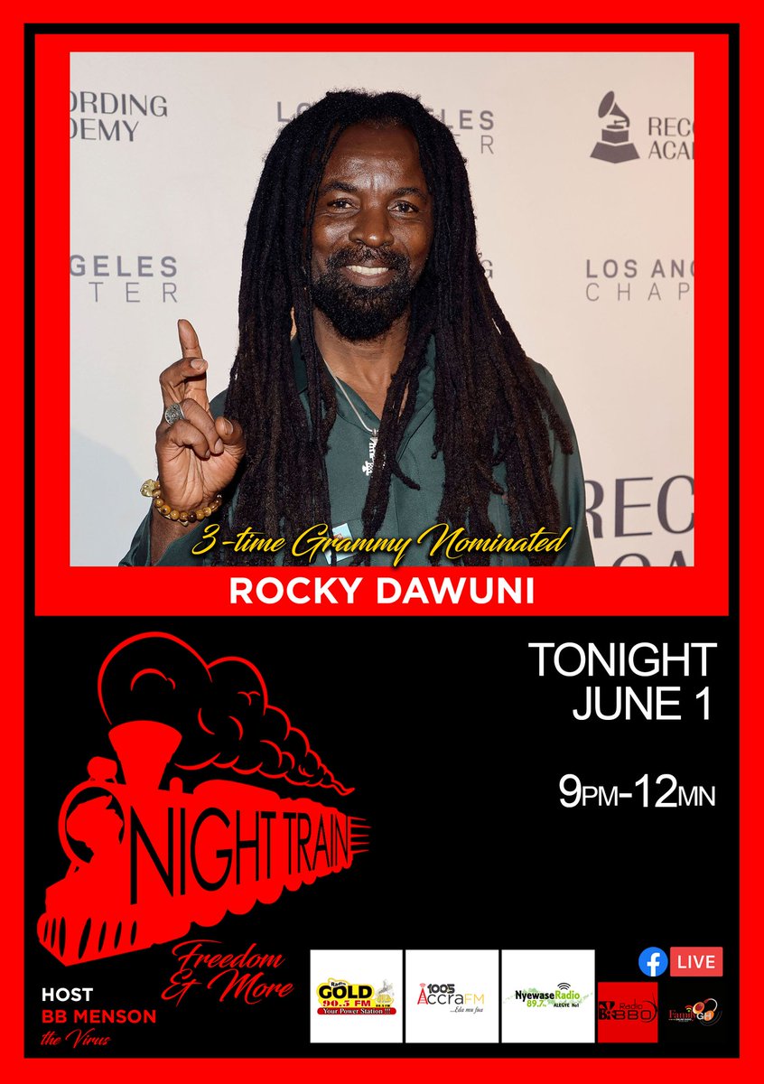 Listen in on the conversation with the 3-time Grammy Nominated Ghanaian music legend @RockyDawuni tonight on @radiogold905fm @AccraFM1005 & Nyewase Radio

Streaming live on facebook.com/Radiobbo
Simpleradio app - Radiobbo & FamilyGH

Night Train, TSUKU TSAKAAA!