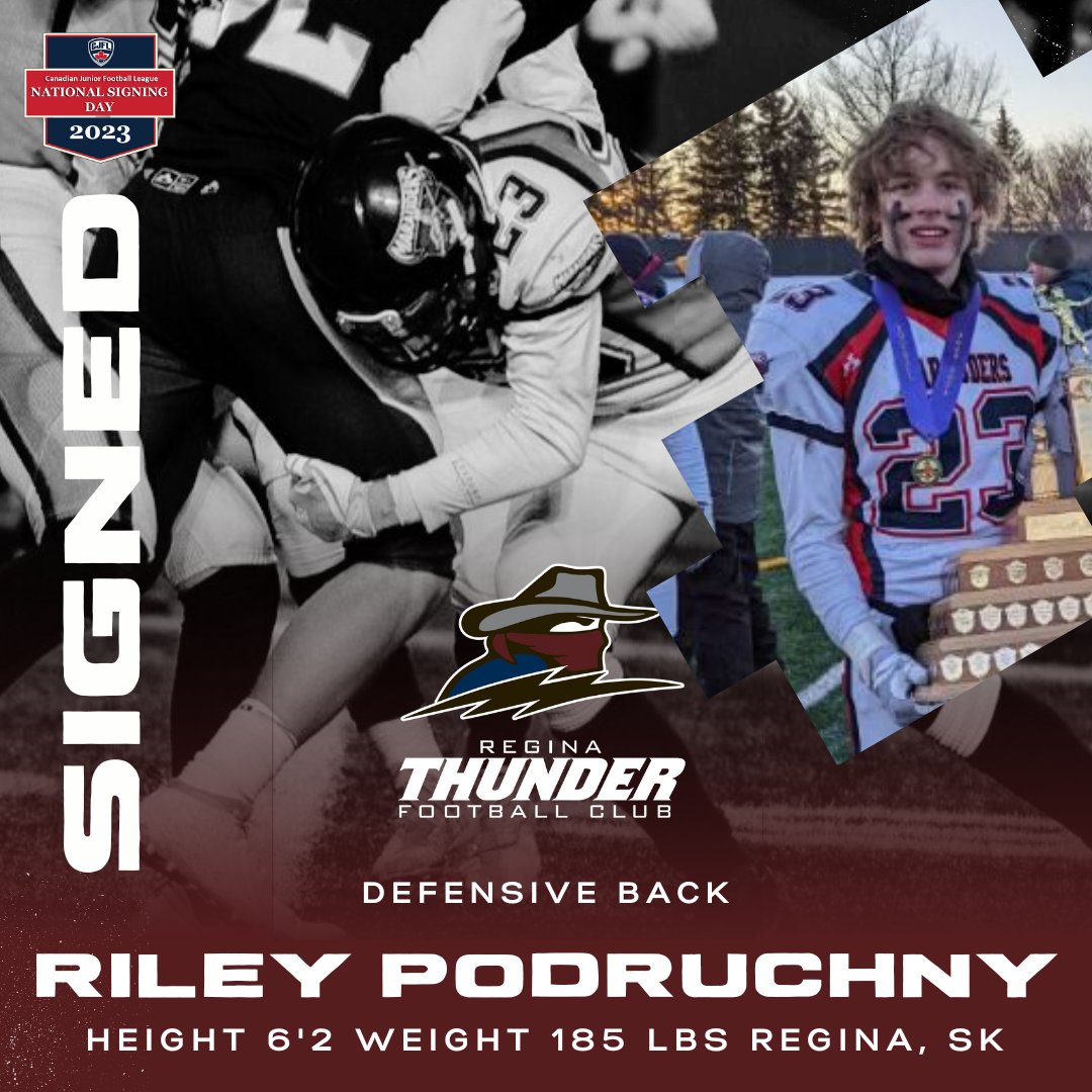 reginathunder's tweet image. The Regina Thunder is excited to announce the signing of defensive back Riley Podruchny from Miller Comprehensive Catholic High School!

#committothegrit #CJFLsigningday #reginathunder #saskfootball @SaskRidersFDN