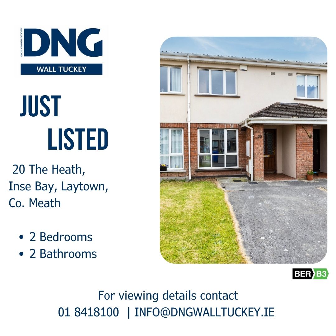 JUST LISTED

20 The Heath, Inse Bay, Laytown, Co. Meath  

Spacious 2 bedroom mid terrace property.
Asking Price: €255,000.

For further information or viewing details, contact our office on 01 8418100.

dngwalltuckey.ie/property/20-th…