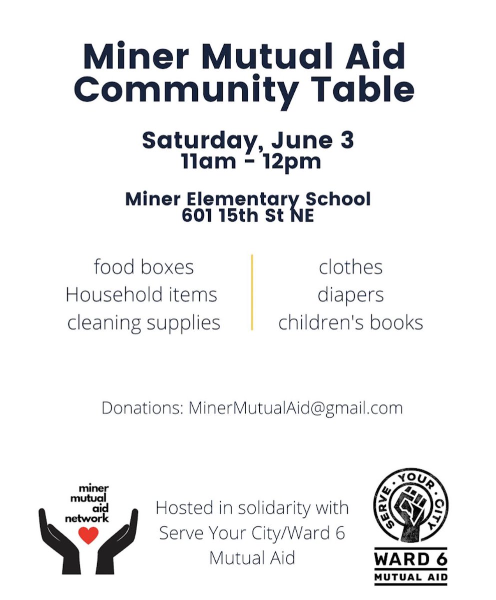 Join us for our monthly #community table this Saturday at 11am!  As always we will be partnering with our friends from @ServeYourCityDC.  All are welcome!  If interested in volunteering or donating, please email minermutualaid@gmail.com.  See the flyer for details!