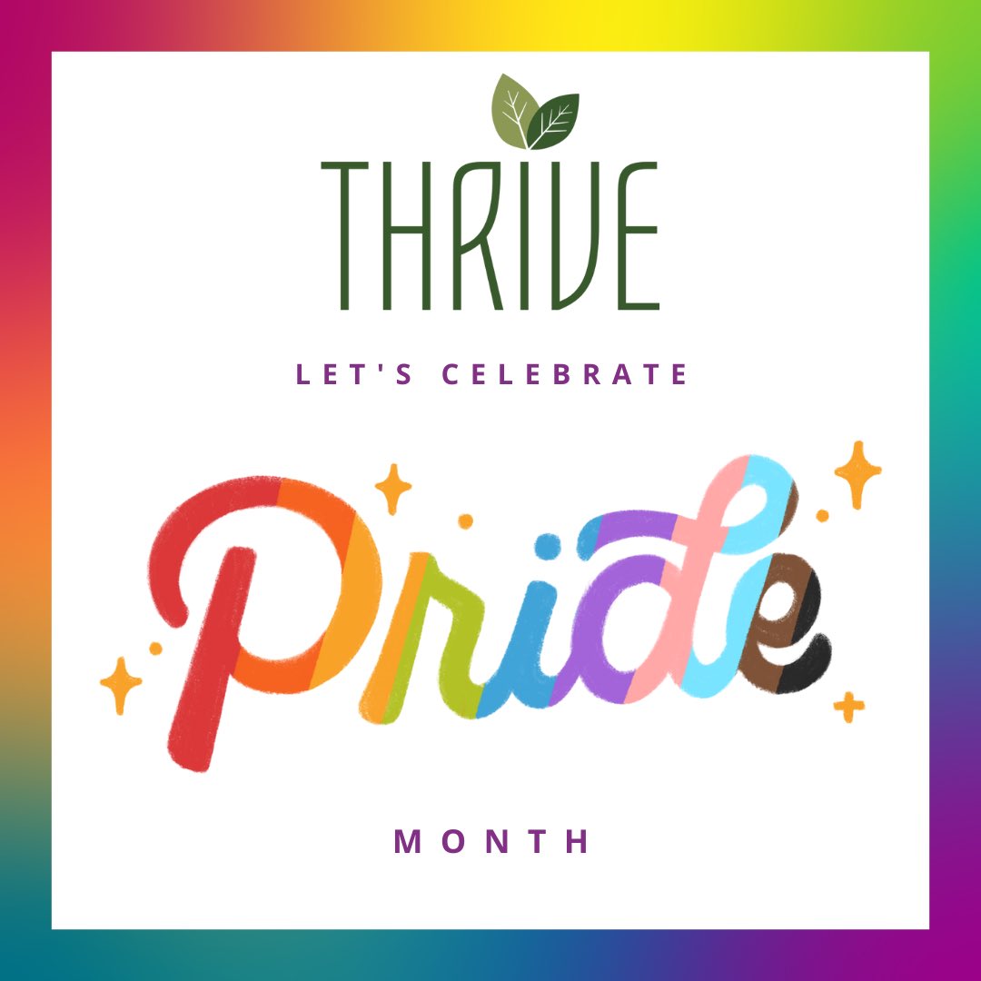thriveil's tweet photo. Happy Pride Month Thrivers! 🌈 https://t.co/1KtoHP2T1o