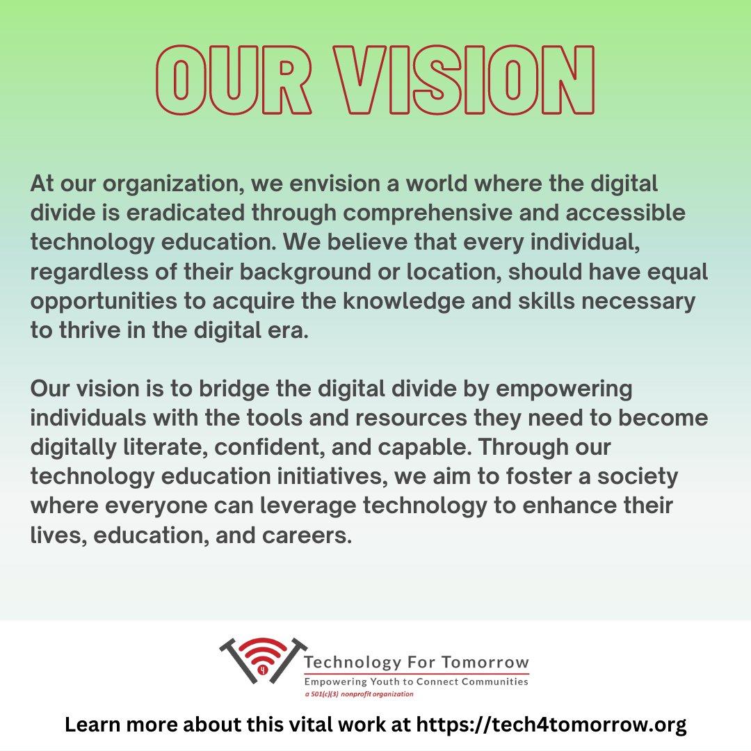 T4TUSA's tweet image. At Technology for Tomorrow, our vision is to eradicate the digital divide through accessible technology education for all. #digitaldivide #technologyeducation #digitalliteracy #digitalinclusion #equalaccess #technology4tomorrow #technology #education #digital