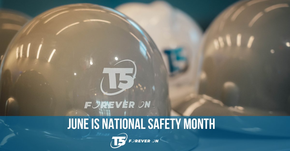 Safety first. At T5, it’s not just a motto. It’s something we strive for and achieve every day in our own data centers and those we build, manage, and operate on behalf of our customers. For the month of June, T5 is celebrating #NationalSafetyMonth #ForeverOnForeverSafe