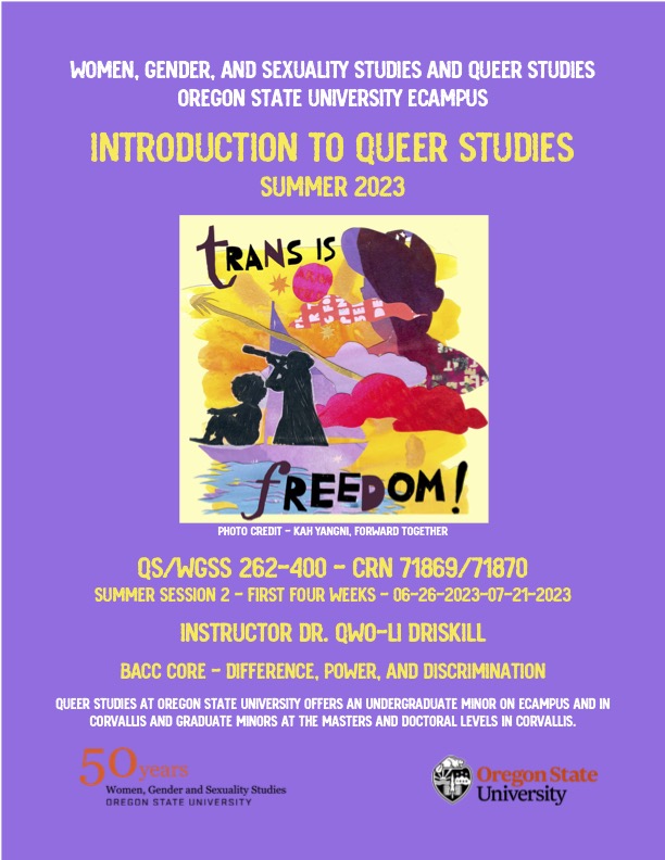 It's Pride Month! Celebrate Pride by taking Introduction to Queer Studies this Summer on <a href="/osuecampus/">Oregon State Ecampus</a>!  QS/WGSS 262-400. CRNs: 71869/71870. Summer Session 2 (1st 4 Weeks). Enroll now! <a href="/CLAOSU/">Claudia Laos</a> #QSLove #WGSSLove #GoBeavs