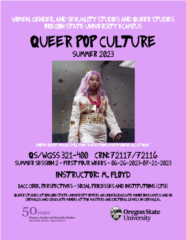 Celebrate Pride Month by taking Queer Pop Culture on <a href="/osuecampus/">Oregon State Ecampus</a> this summer! QS/WGSS 321-400. Summer Session 2 (1st 4 Weeks). CRNs: 72117/72116. BCC: CPSI. Enroll now! <a href="/CLAOSU/">Claudia Laos</a> #QSLove #WGSSLove #GoBeavs