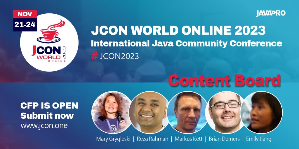 jcon_conference's tweet image. Submit your #Abstract for  #CloudNativeJava #ServersideJava #APIs #Frameworks #Microservices &amp;amp; more! We&apos;ll try to consider them for the best #JCON yet. @mgrygles @reza_rahman @MarkusKett
@briandemers @emilyfhjiang

#JCON2023 WORLD ONLINE #CFP until June 30 2023.world.jcon.one