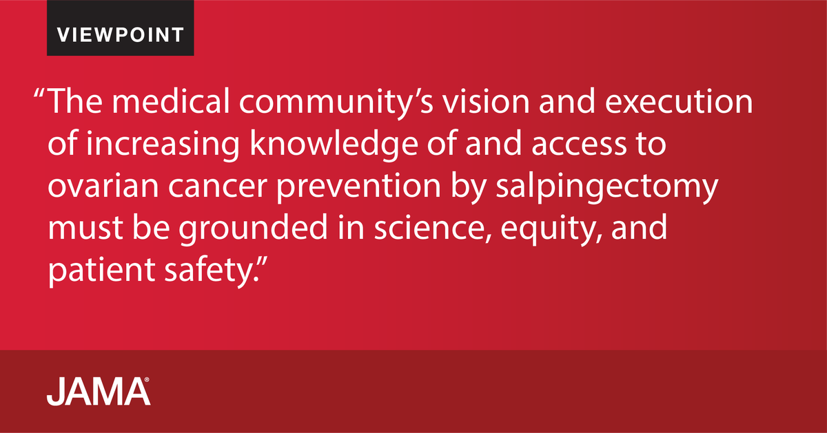 #Viewpoint: the use of opportunistic #salpingectomy, removal of the fallopian tubes for the primary prevention of #OvarianCancer in a woman already undergoing pelvic surgery for another indication. ja.ma/42kf4Mf