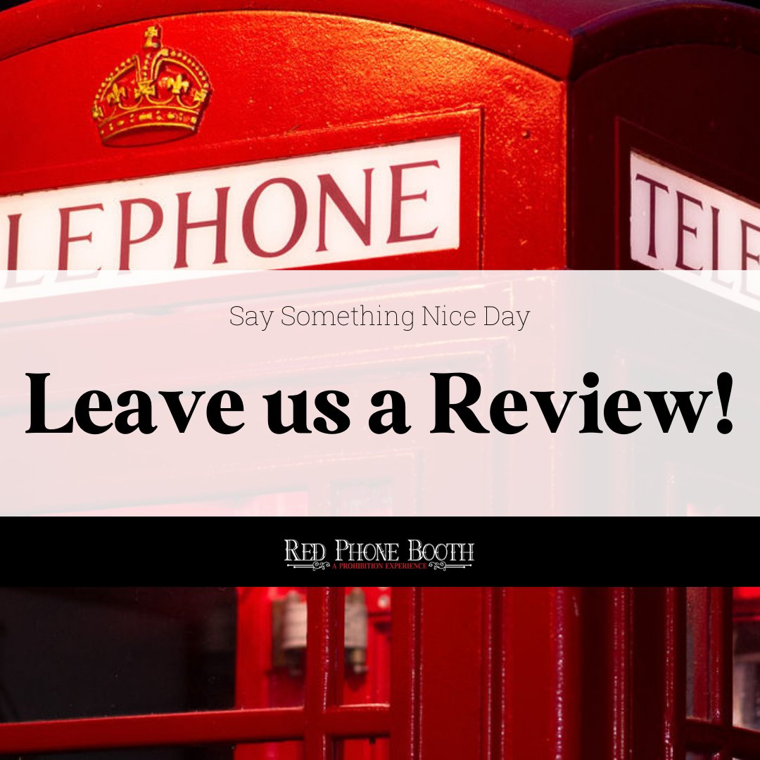 rpbnashville's tweet photo. Celebrate #SaySomethingNiceDay with us by leaving a great review! Your kind words have the power to make someone’s day, so let’s spread the positivity.

#redphonebooth #getthecode #speakeasy #yelp100 #secretcodes https://t.co/rT9cTwUW4m