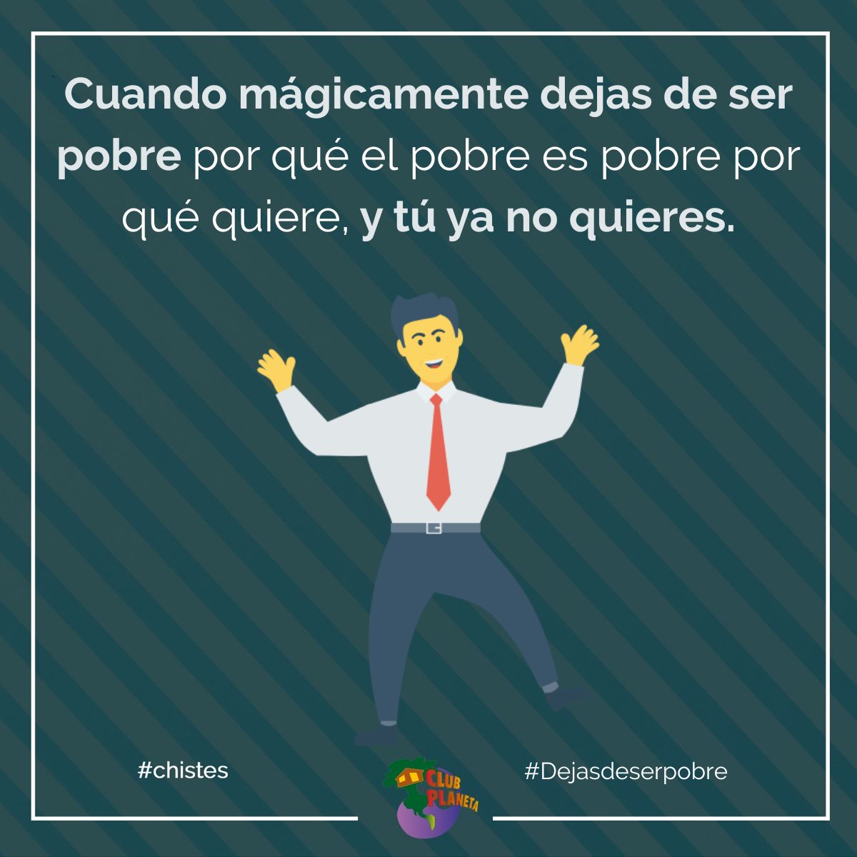 #Chistes Dejas de ser pobre...  #FelizDía vidaalterna.com/humor/dejas_de…