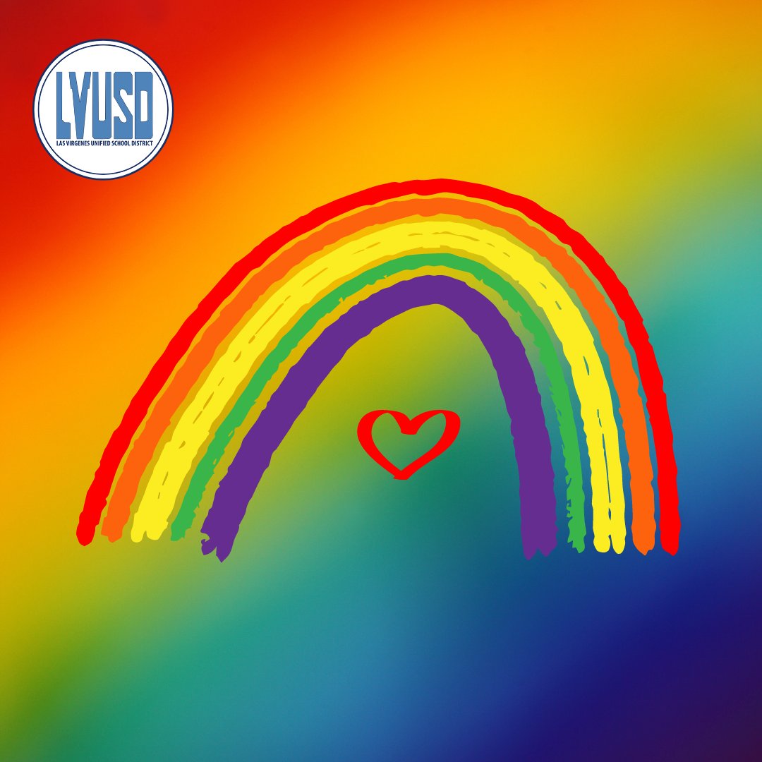LVUSD joins the nation in recognizing Pride Month. LVUSD is committed to being a safe and welcoming place for all students, families, and staff.