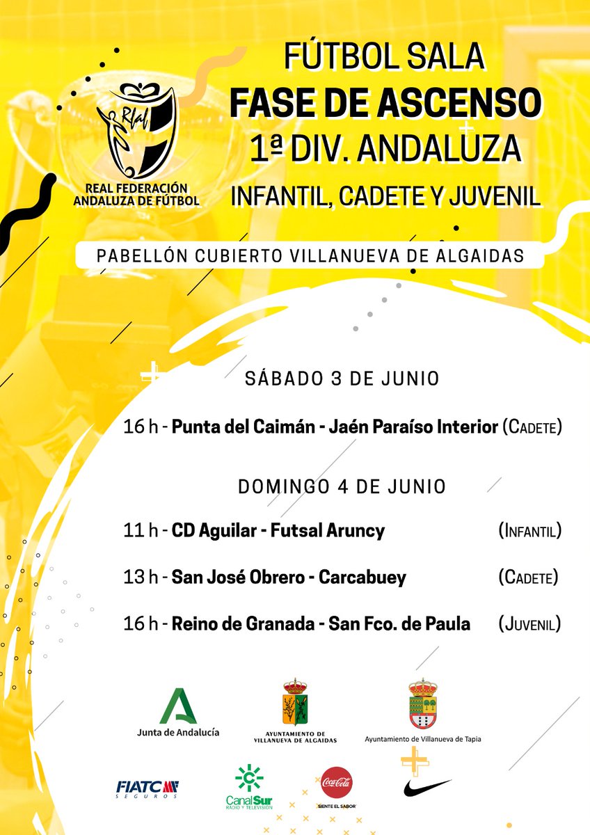 🥅 Fútbol sala

📈 ¡¡Están en alza!!
⬆️ Quieren subir y se juegan el ascenso este fin de semana.
3️⃣ Infantiles, cadetes y juveniles se juegan ascender a 1ª andaluza en Villanueva de Tapia y Villanueva de Algaidas.
👇🏼 Consulta ya los horarios.

💟 #FutsalRFAF