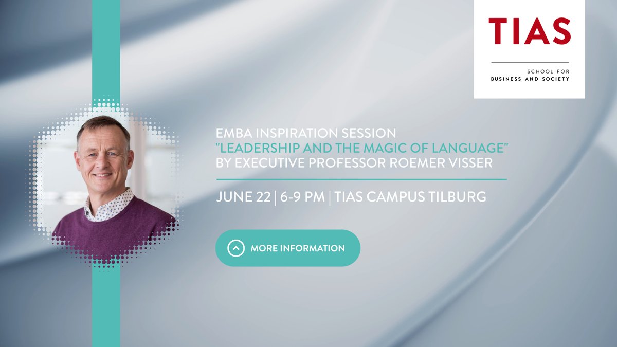 TIASNews's tweet photo. "Leadership and the Magic of Language"
Join TIAS and Executive Professor Roemer Visser for an EMBA Inspiration Session on June 22, 2023 at our Campus in Tilburg. Meet with our alumni and the EMBA program in person. Read more about this event: https://t.co/iM5eM3Wo3g https://t.co/Nr1dbPRa8A