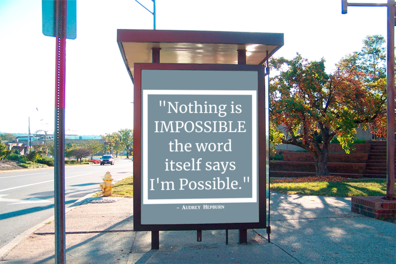 Nothing Is Impossible...