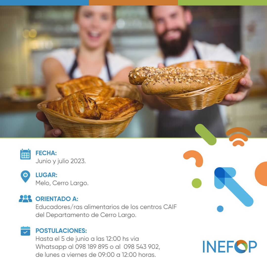 INEFOPoficial's tweet photo. Curso básico de Panadería

📍 Orientado a educadores/as alimentarias de los centros CAIF del departamento de Cerro Largo.
📲 Consultas por Whatsapp 098189895 - 098543902

#INEFOP #capacitacion #panaderia #oportunidades https://t.co/y2rH6PRgB1