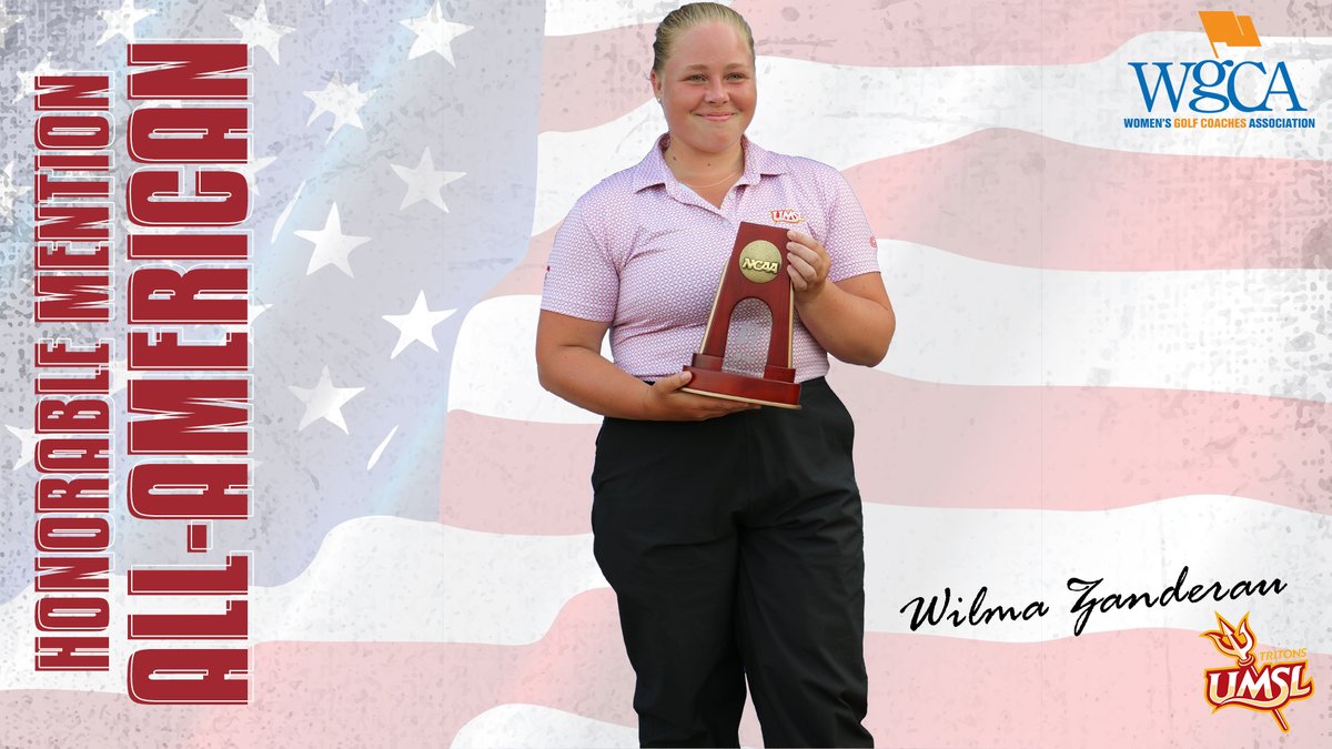 .@umslwomensgolf Wilma Zanderau was named to the Women's Golf Coaches Association Honorable Mention All-America team on Thursday. umsltritons.com/news/2023/6/1/…