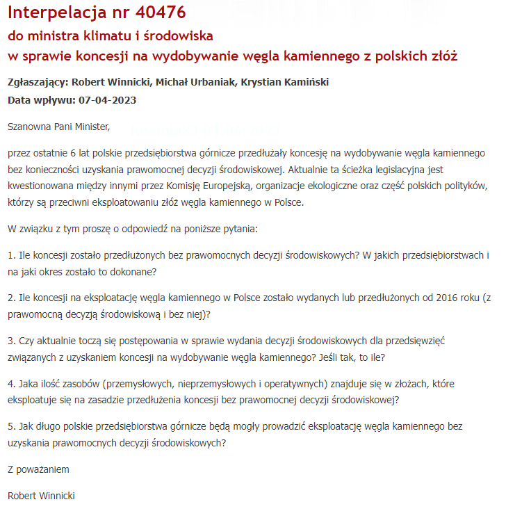 lusciniaX3's tweet photo. Interpelacja nr 40476 do ministra klimatu i środowiska
w sprawie koncesji na wydobywanie węgla kamiennego z polskich złóż ["przedłużonych bez prawomocnych decyzji środowiskowych"] https://t.co/IeYEFTFjiO