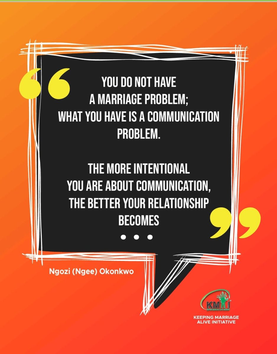 AliveKMA's tweet photo. COMMUNICATION

You do not have a marriage problem; what you have is a communication problem. 

The more intentional you are about communication, the better your relationship becomes. 
... Ngozi (Ngee) Okonkwo. 

#SaveTheFamily 
#KmaiAt10
#FamilyDNAofsociety 
#RelationshipClinic https://t.co/7j8oo0iqu3