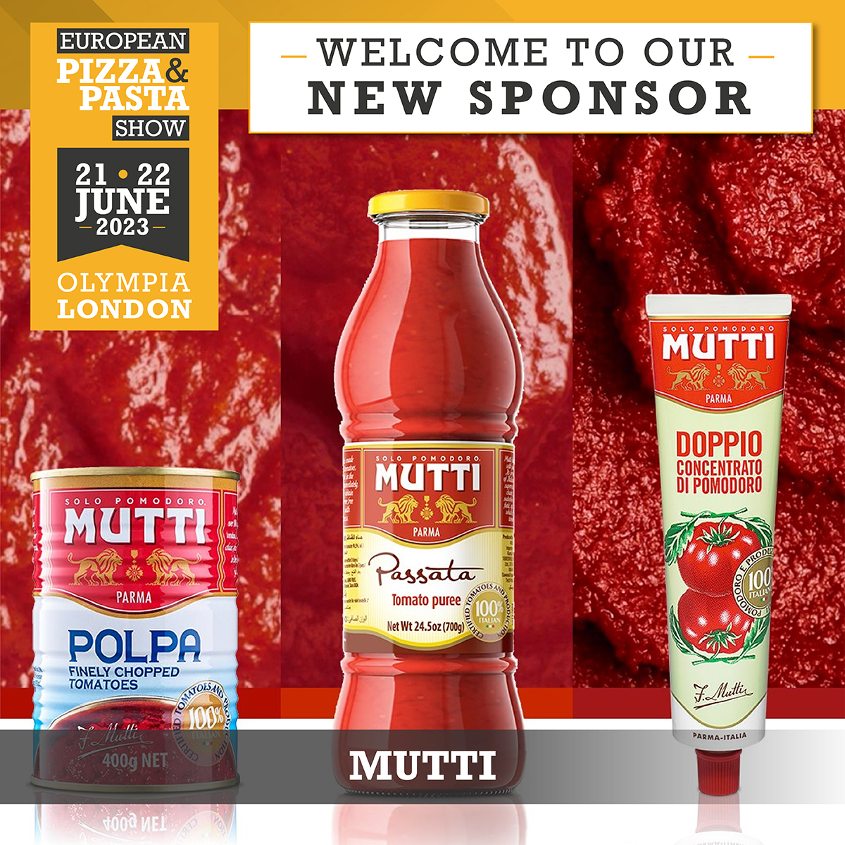 pizzapastashow.com
We are delighted to welcome SOLO POMODORO MUTTI as A SPONSOR of the European Pizza Championship at the European Pizza &amp; Pasta Show, on the 21st of June 2023, at Olympia London. Don't miss it - join and get a taste of Italian food traditions and quality.