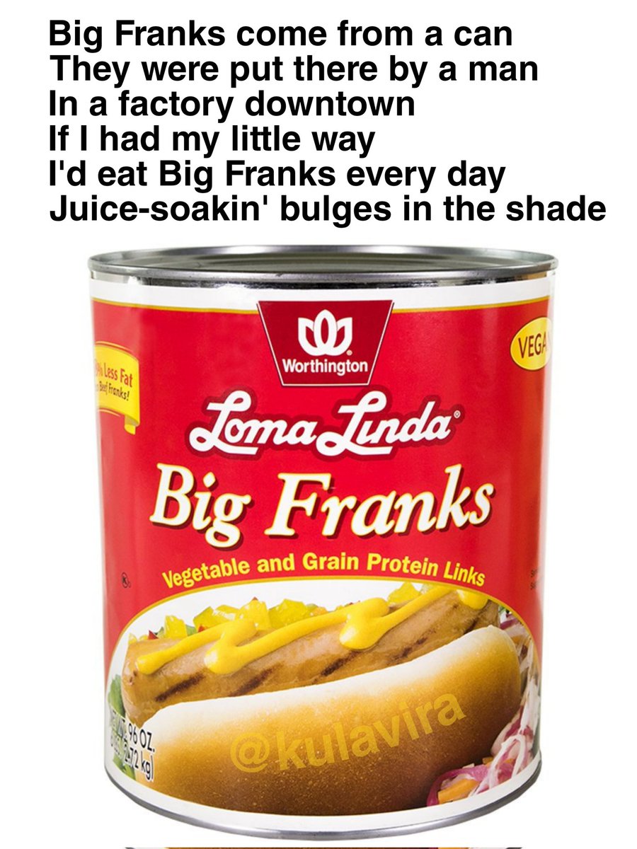 kulavira's tweet photo. @LomaLindaBrand will forever be the GOAT
Big Franks for life 
.
.
.
.
.
.
#vegan #veganfood #veganbbq #lomalinda #veganmeme #veganmemes #bigfranks #vegetarian #vegetarianfood #cannedfood https://t.co/Wj9calb3hV