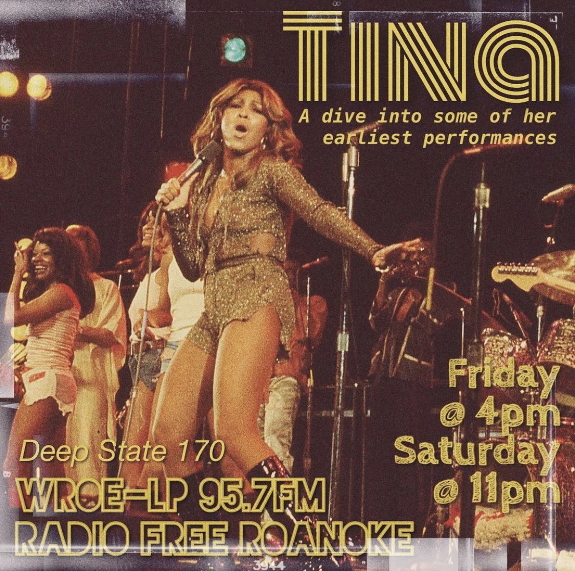 Friday at 4pm and Saturday at 11pm on The Deep State: a dive into Tina Turner’s early performances 

On WROE-LP 95.7 FM
Radio Free #Roanoke