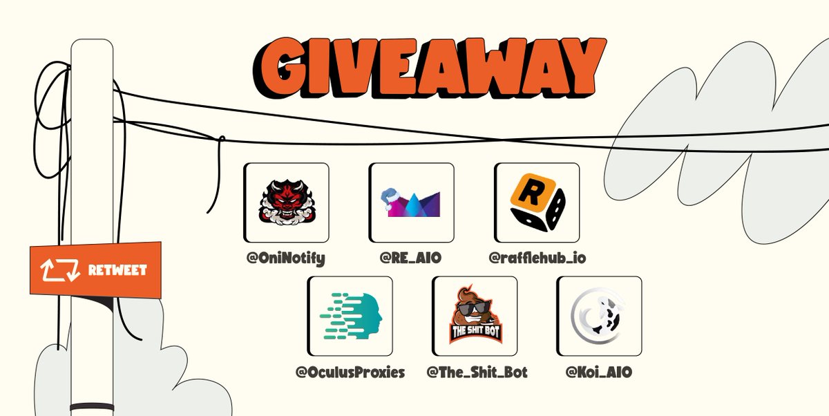 💥GIVEAWAY TIME💥 Prizes: 2x Weekly @OniNotify 1x Monthly @RE_AIO 2x Monthly keys RH1.0 @rafflehub_io 3x 5GB @OculusProxies 1x TSB monthly @The_Shit_Bot 1x Renewal @Koi_AIO Rules: ✅ Follow all accounts ❤ Like 🔁 RT