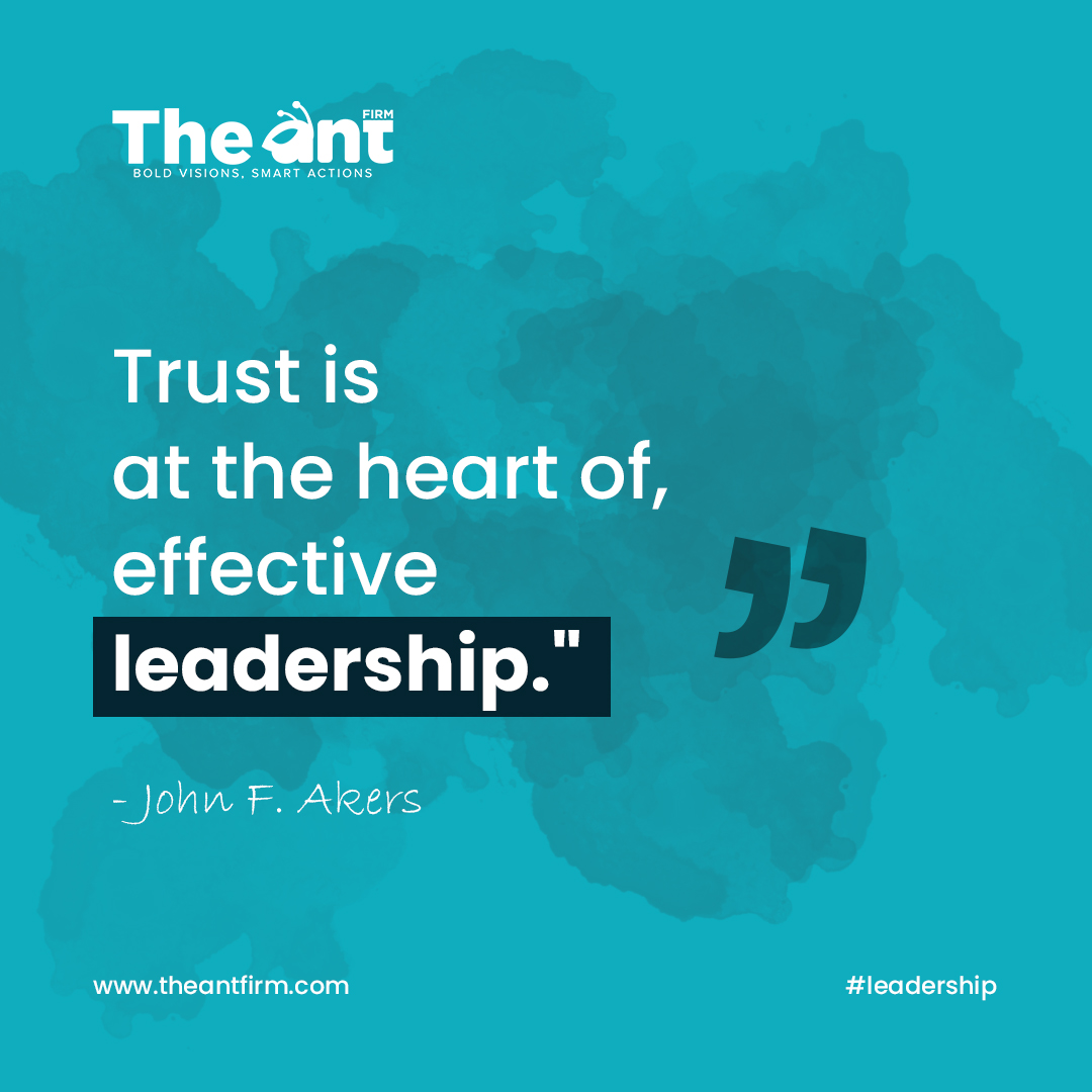 Trust is the heartbeat of effective leadership, nurturing growth, and inspiring greatness.

#LeadWithIntegrity #InspireGreatness #LeadershipJourney #LeadershipWisdom #LeadershipSkills #LeadershipMindset #LeadAndInspire #theantfirm