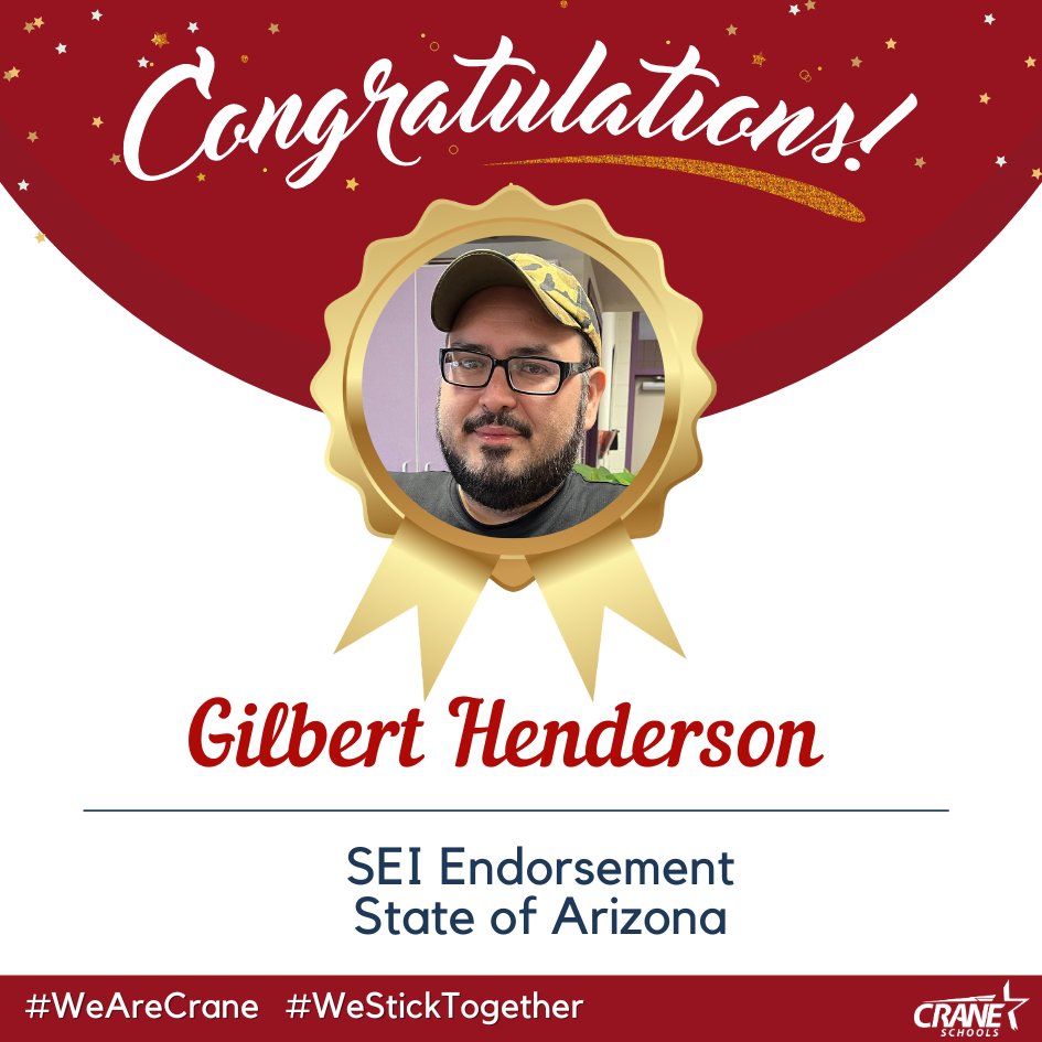 CraneSchools's tweet photo. ⭐️Day 11 of #CraneCelebrations! Congratulations to Mr. Henderson for completing the coursework to receive a Structured English Immersion (SEI) endorsement with the State of Arizona. #WhyCrane #WeAreCrane #WeStickTogether https://t.co/qQr22feWBW