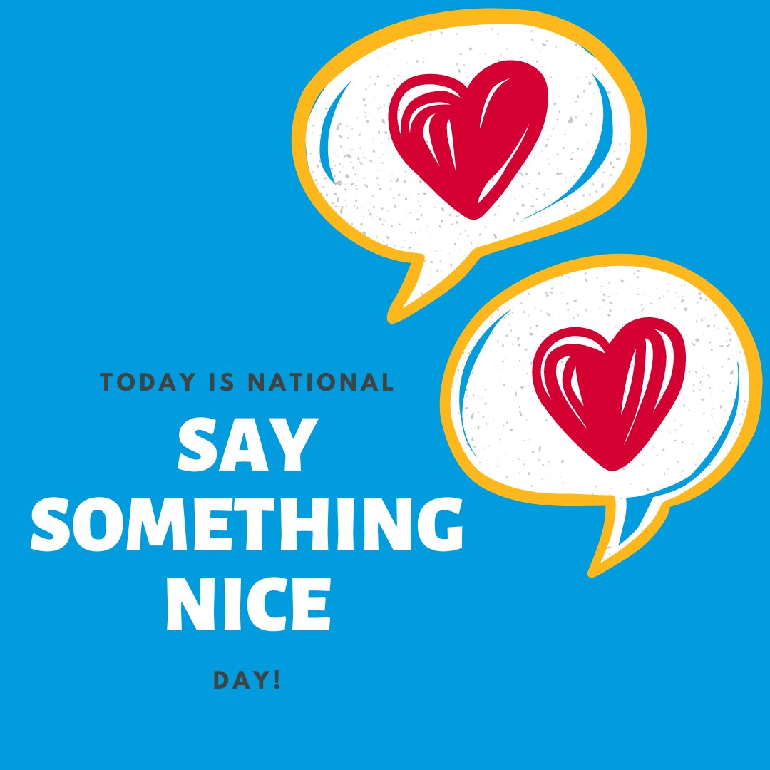 Did you know that we think you are truly spectacular? 🤩 Today is National ‘Say Something Nice’ Day and we challenge our supporters to brighten someone’s day with a compliment! #LiftEachOtherUp