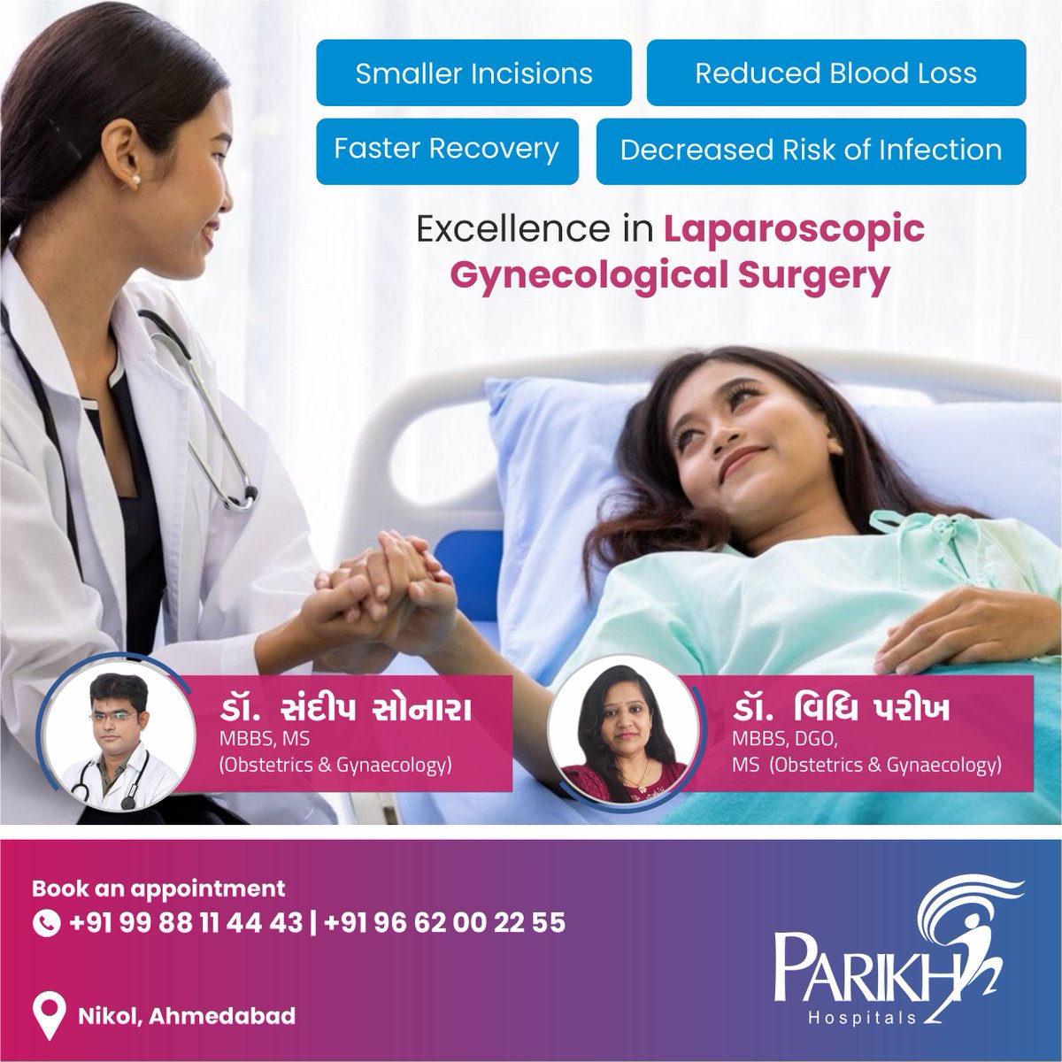 #Laparoscopic #gynecological surgery is a minimally invasive approach that allows the surgeon to operate without making a large incision. Visit #ParikhHospitals, Nikol and consult with our skilled team of Obstetrics and Gynecologists, IVF for all your surgical needs.