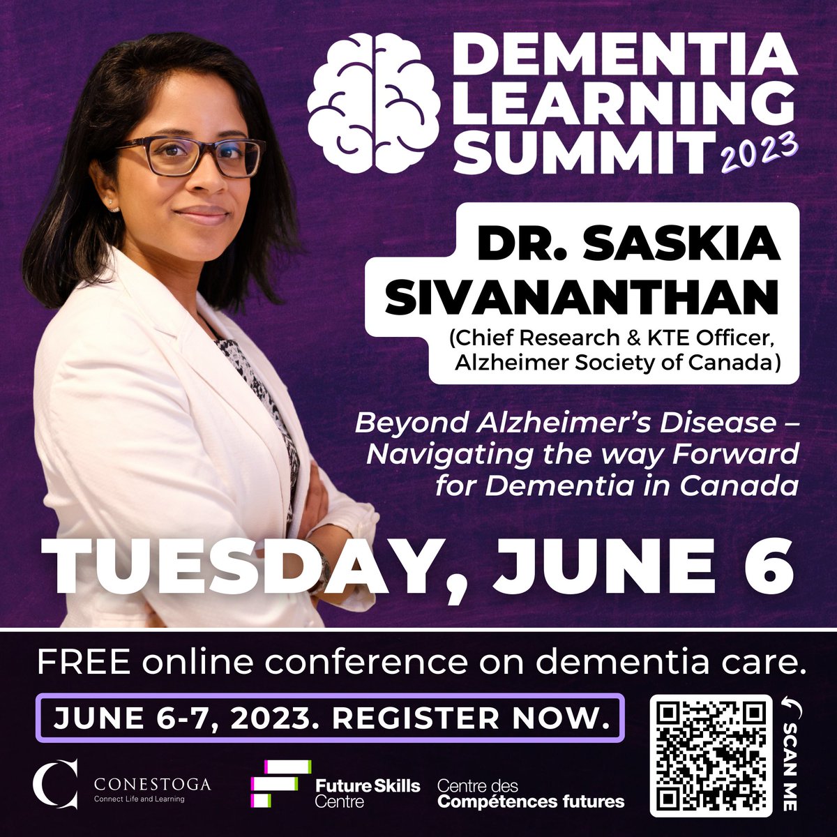 It's next week! Join <a href="/SaskiaSiva/">Dr.SaskiaSivananthan</a>, Neuroscientist and chief of research and KTE <a href="/AlzCanada/">Alzheimer Society of Canada</a>, who will offer unique insights into navigating #dementia at the #DementiaLS23 on June 6, 2023.

Register: tinyurl.com/mrcrmk6y #ConestogaCRADLE <a href="/fsc_ccf_en/">Future Skills Centre</a> #DementiaAwareness