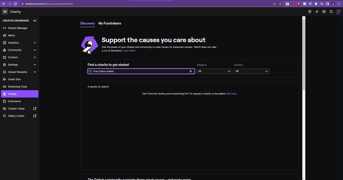 Was looking forward to trying <a href="/Twitch/">Twitch</a> 's new Charity function this year for <a href="/TrueColorsUnite/">True Colors United</a> but it is not in the database. What a shame. I'll be using <a href="/tiltify/">Tiltify</a> again! 

#Twitch #TrueColorsUnited #LGBT #gay #LGBTQ