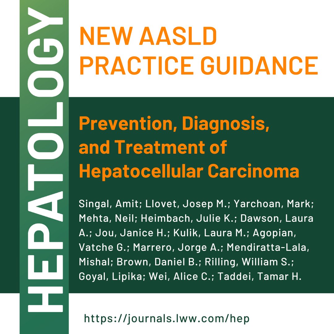 Now published in @HEP_Journal: This AASLD Guidance document provides an updated approach to the prevention, diagnosis, and treatment of hepatocellular carcinoma #HCC. #LiverTwitter bit.ly/42cQb4U