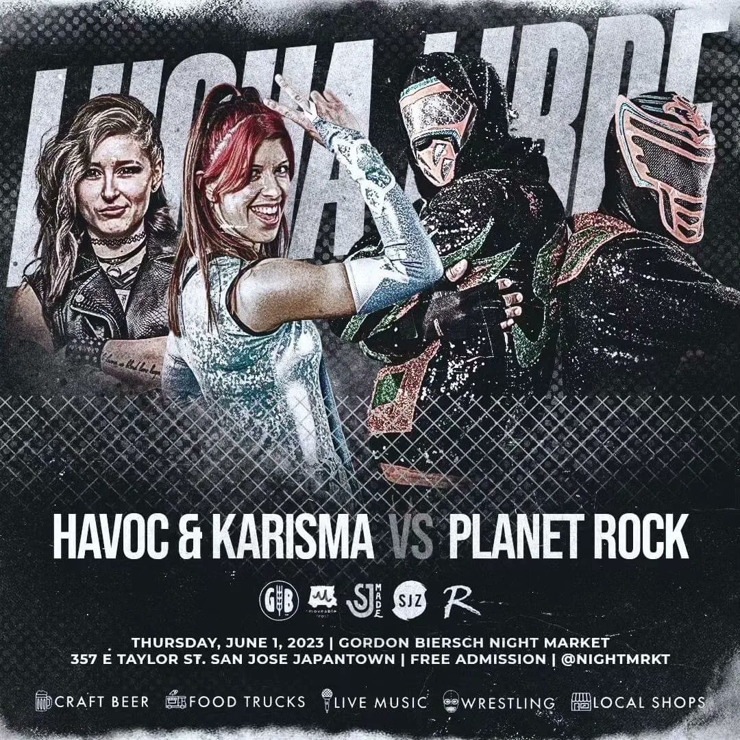 🔥🔥🔥 @PWRevolution presents Lucha Libre at @nightmrkt in San Jose today at 6pm!!! @Karismapwr @brookehavoc we 👀 you, but you have never rumbled in the jungle with #PlanetRock @xavionjrpwr may the best team win 🤝