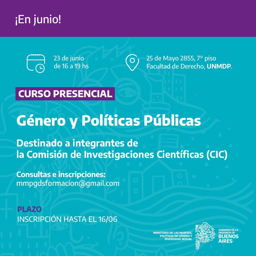 La <a href="/CICPBA/">Comisión de Investigaciones Científicas</a>  y  <a href="/MinMujeresPBA/">Ministerio de Mujeres PBA</a>  nos invitan a participar de las capacitaciones cuyo objetivo es adquirir herramientas para transversalizar la perspectiva de género.

El curso será de un solo encuentro y se realizará de manera presencial.

INSCRIPCIÓN: forms.gle/C1yo1wadkCHSR2…