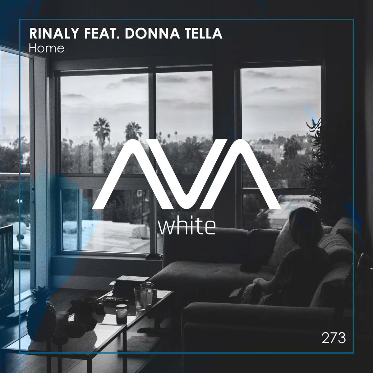 14. @rinalymusic  featuring @donnatellamusic  - Home [@AVARecordings White] #UpOnly538