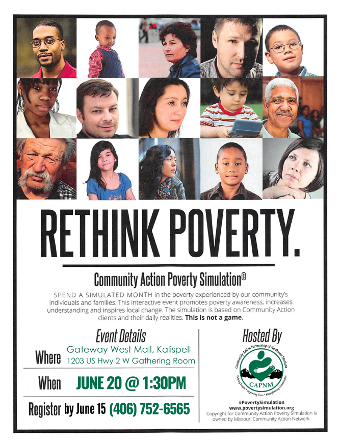 CAPNWMT's tweet photo. Join us on June 20th for a free #PovertySimulation to gain insight and walk away inspired with how you can help make Flathead, Lake, Lincoln, and Sanders counties stronger with the special skills and roles you play in our #community.
Event details here: https://t.co/3250SSLbIJ https://t.co/MtKNEAXOfH